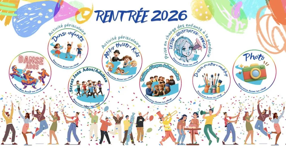 Bandeau Rentrée 2026 d'Anime Ton Village : une série de pictogrammes ronds illustrant la danse, le théâtre, le dessin et la photographie.