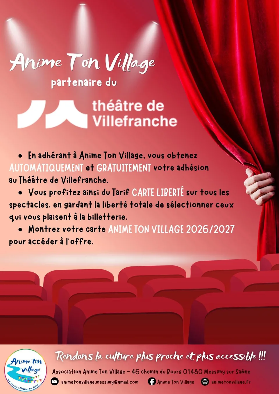 Affiche « Anime Ton Village partenaire du Théâtre de Villefranche » : l'adhésion à l'association donne accès au tarif Carte Liberté sur tous les spectacles, sur présentation de la carte Anime Ton Village 2026/2027.